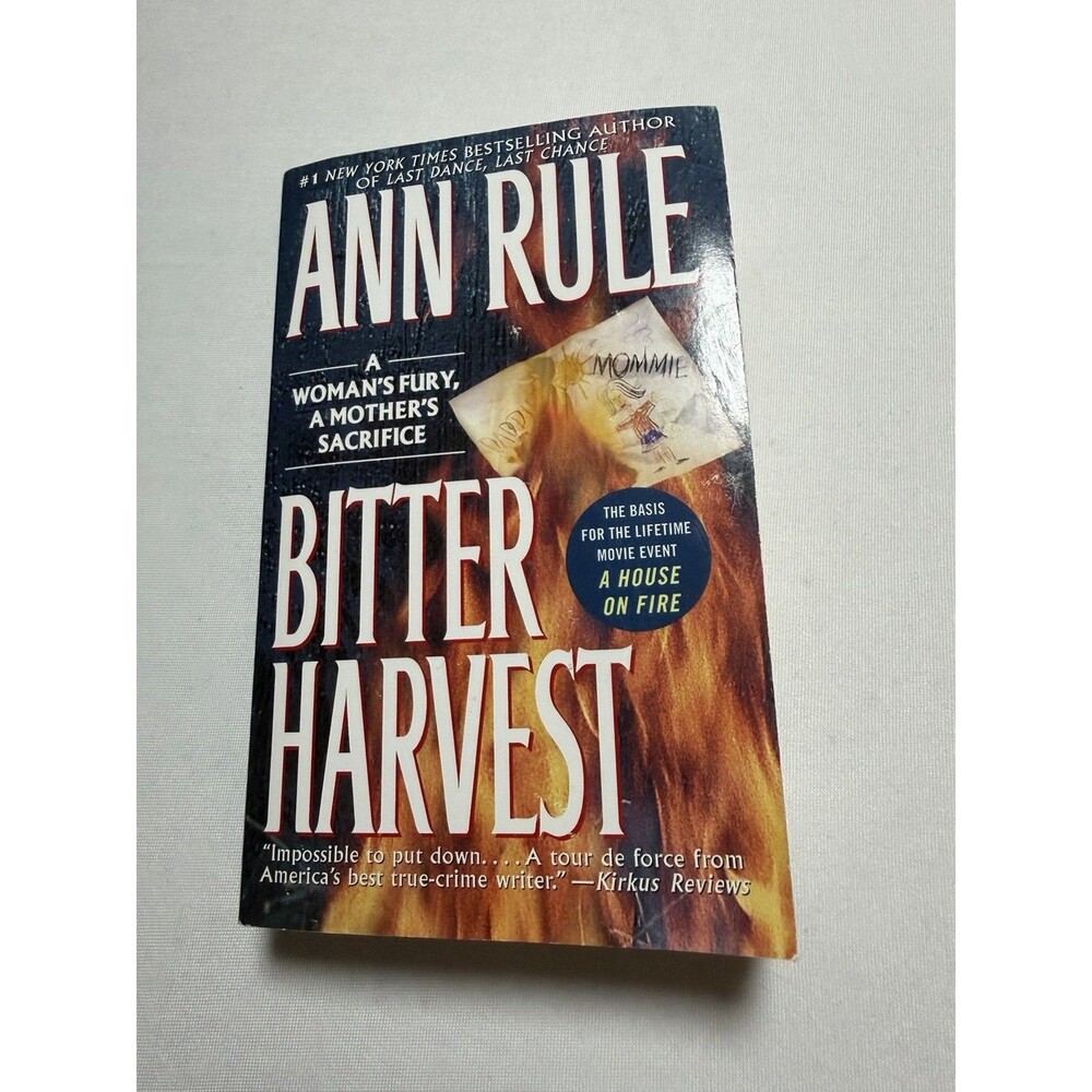 Ann Rule Paperback Book Bitter Harvest: A Women's Fury, a Mother's Sacrifice